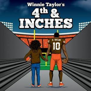 Escucha Winnie Taylor's 4th and Inches en la aplicación