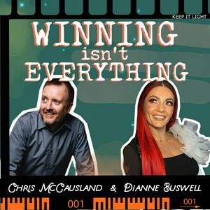 Escucha Winning Isn't Everything with Chris McCausland and Dianne Buswell en la aplicación