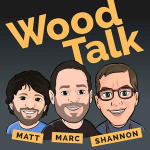 Escucha Wood Talk | Woodworking en la aplicación