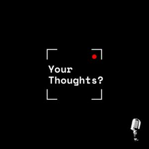 Escucha Your Thoughts Podcast en la aplicación