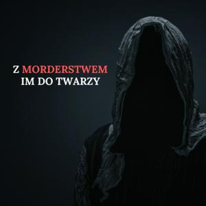 Escucha Z morderstwem im do twarzy en la aplicación