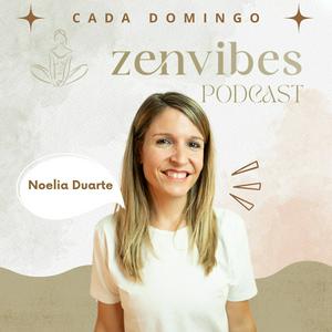 Escucha ZENVIBES Podcast en la aplicación